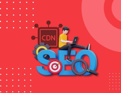 تأثیر CDN بر سئو